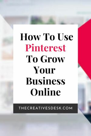 How To Use Pinterest To Help Grow Your E-commerce Business