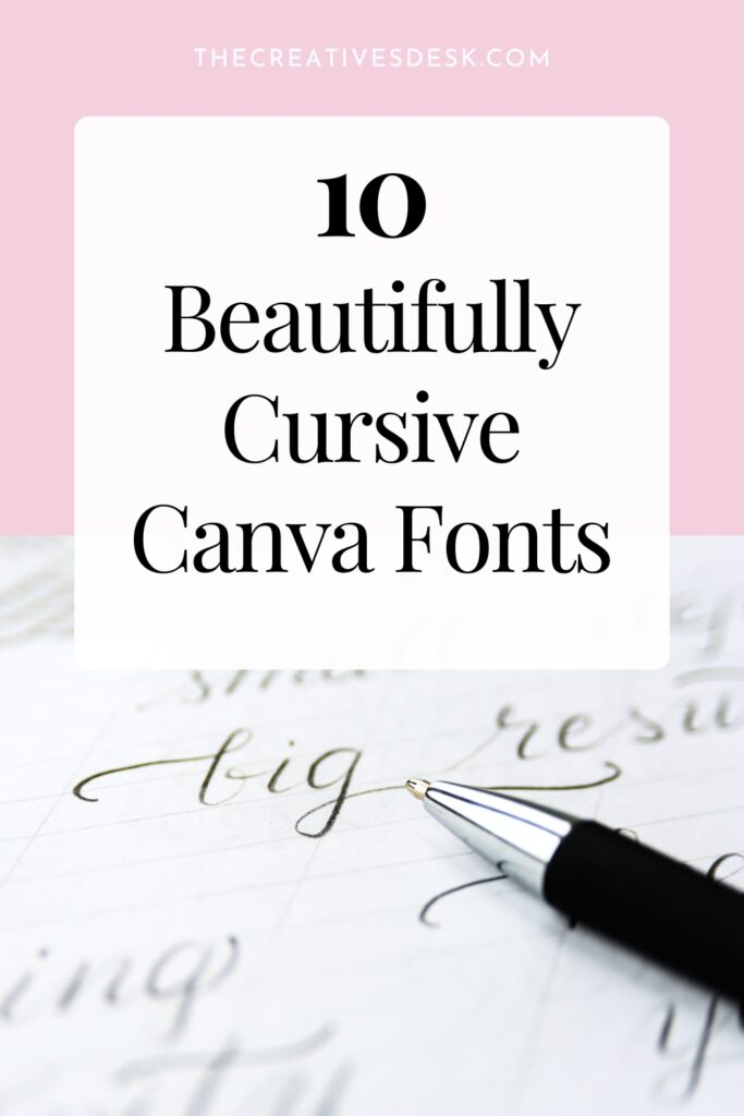 10 Cursive Canva Fonts