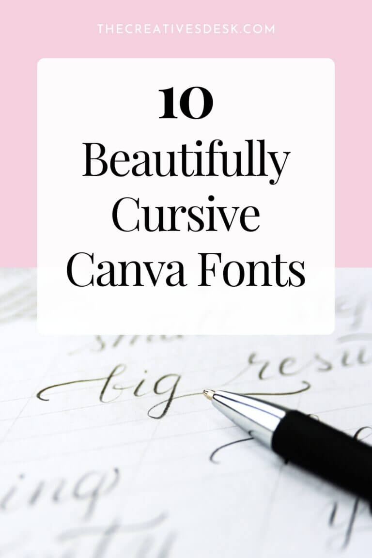 10 Cursive Fonts in Canva That Will Make Your Designs Shine