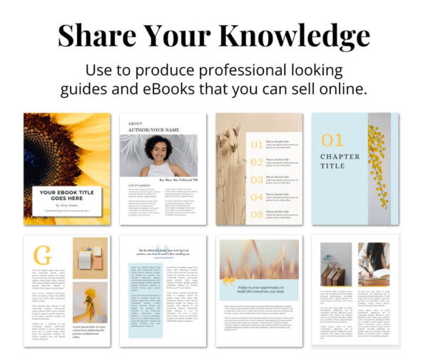 share your knowledge. Use these templates to produce a great looking eBook or guide