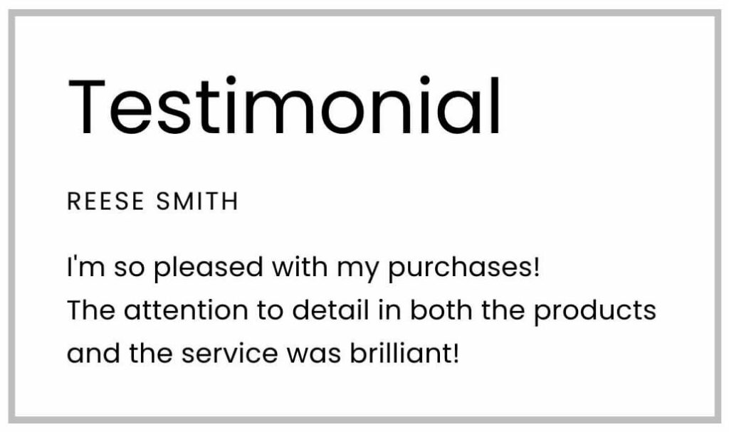 written testimonial on white with gray border